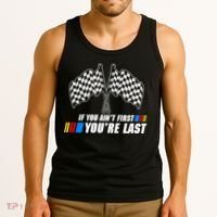 If You Aint First Youre Last Tank Top thumb 3