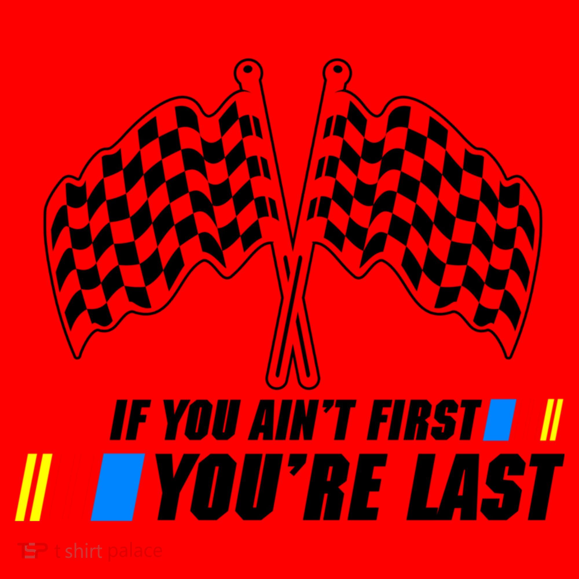 If You Aint First Youre Last Santa Hat