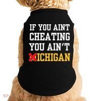 If You Aint Cheating You AinT Michigan Doggie Tank thumb 0