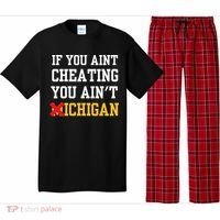 If You Aint Cheating You AinT Michigan Pajama Set thumb 0