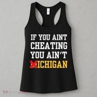 If You Aint Cheating You AinT Michigan Women's Tank Top thumb 3