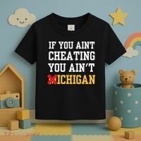 If You Aint Cheating You AinT Michigan Toddler T-Shirt thumb 3