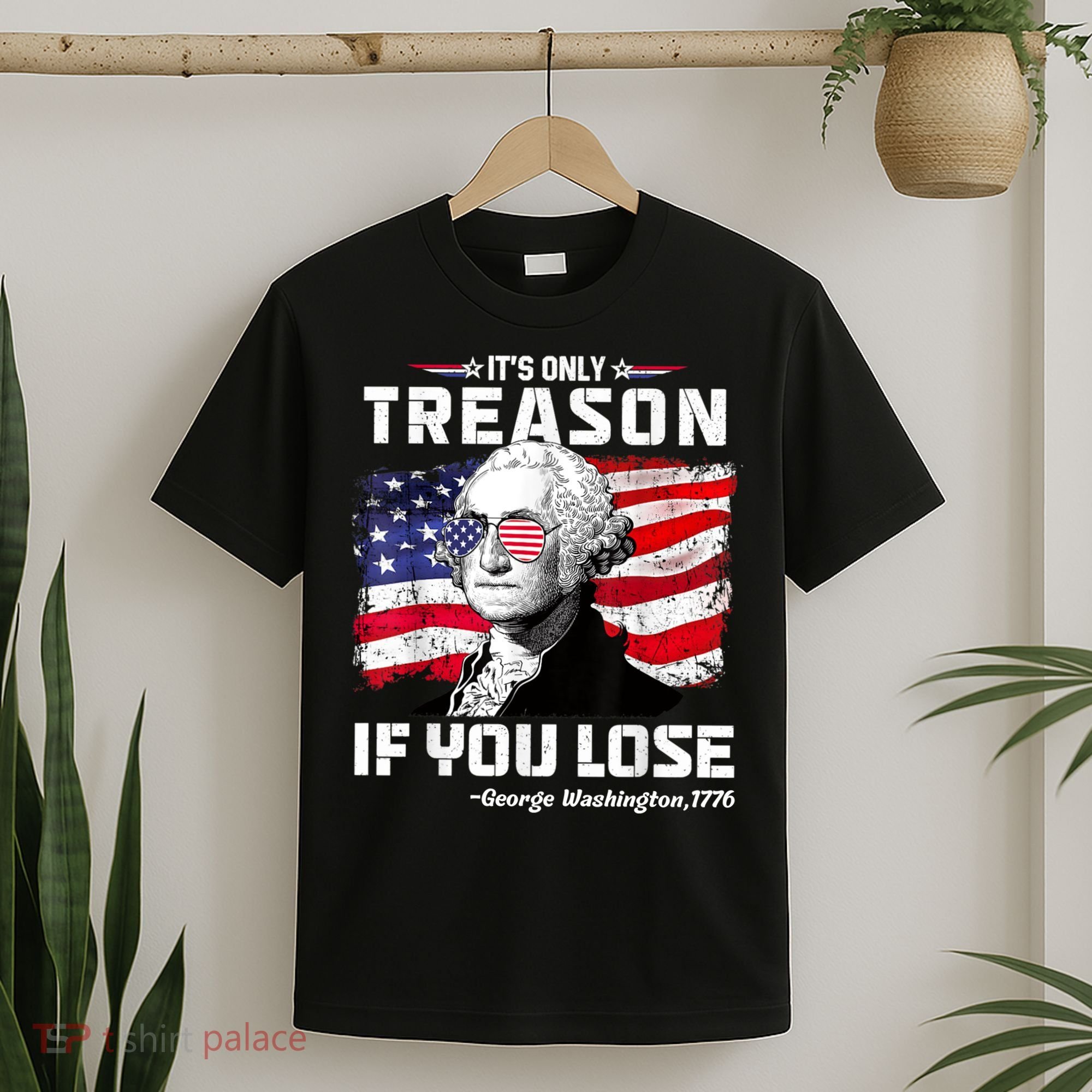If You Aint First Youre Last Funny George Washington 4th Of July T-Shirt