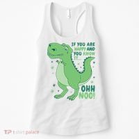 If You Are Happy And You Know It Oh No Funny Dinosaur Women's Tank Top thumb 0
