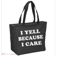I Yell Because I Care Tote Bag thumb 2