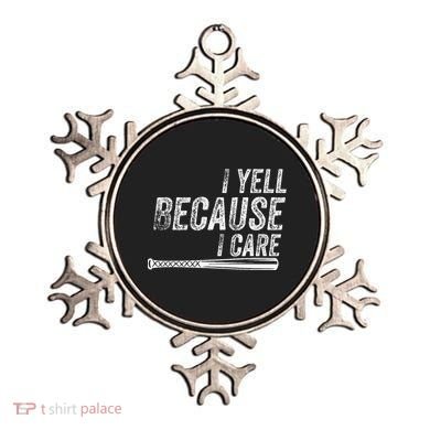 I Yell Because I Care Baseball Softball Dad Mom Ornament