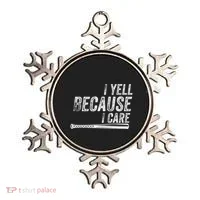 I Yell Because I Care Baseball Softball Dad Mom Ornament thumb 0
