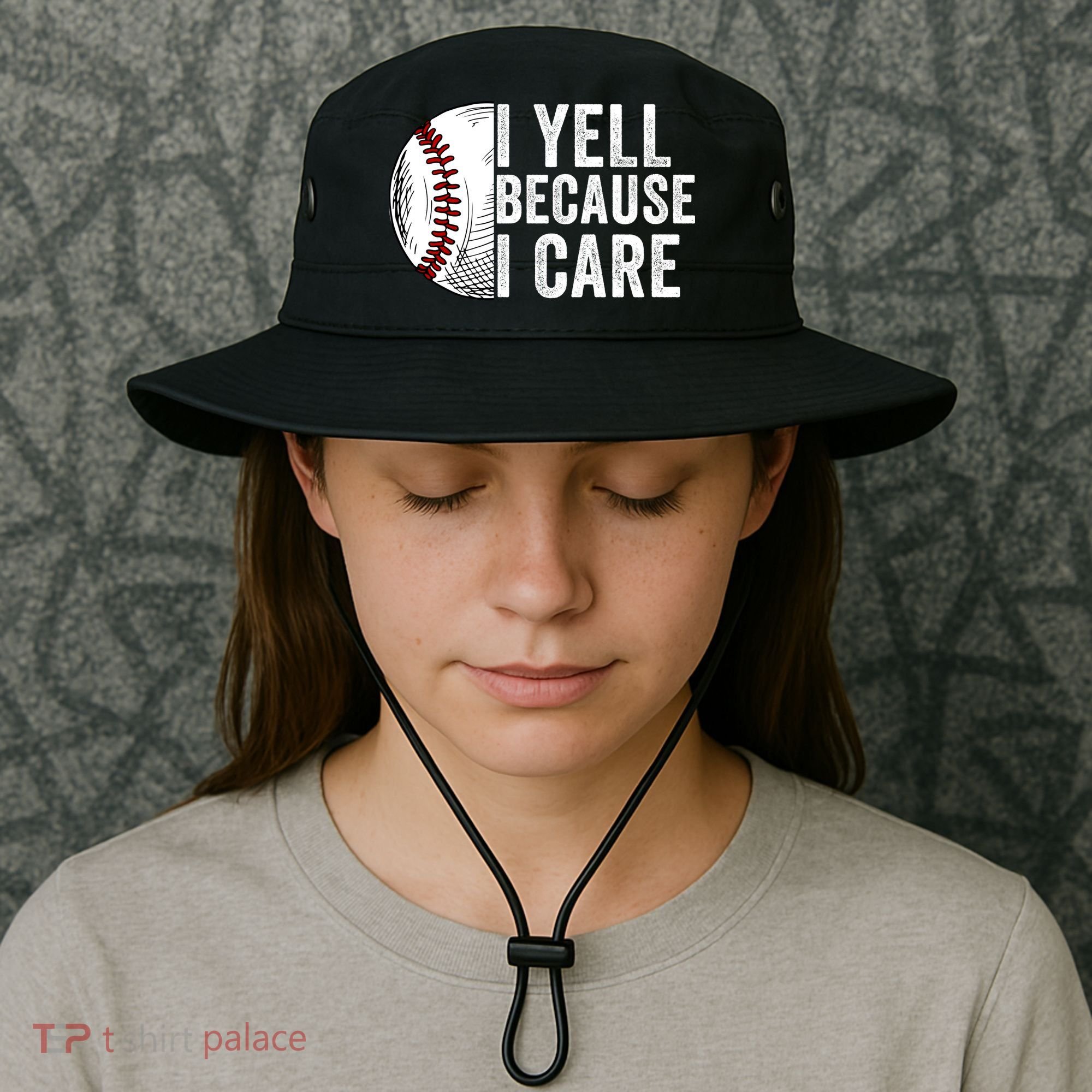 I Yell Because I Care Baseball Pride Baseball Mom Baseball Dad Baseball Parent Bucket Hat