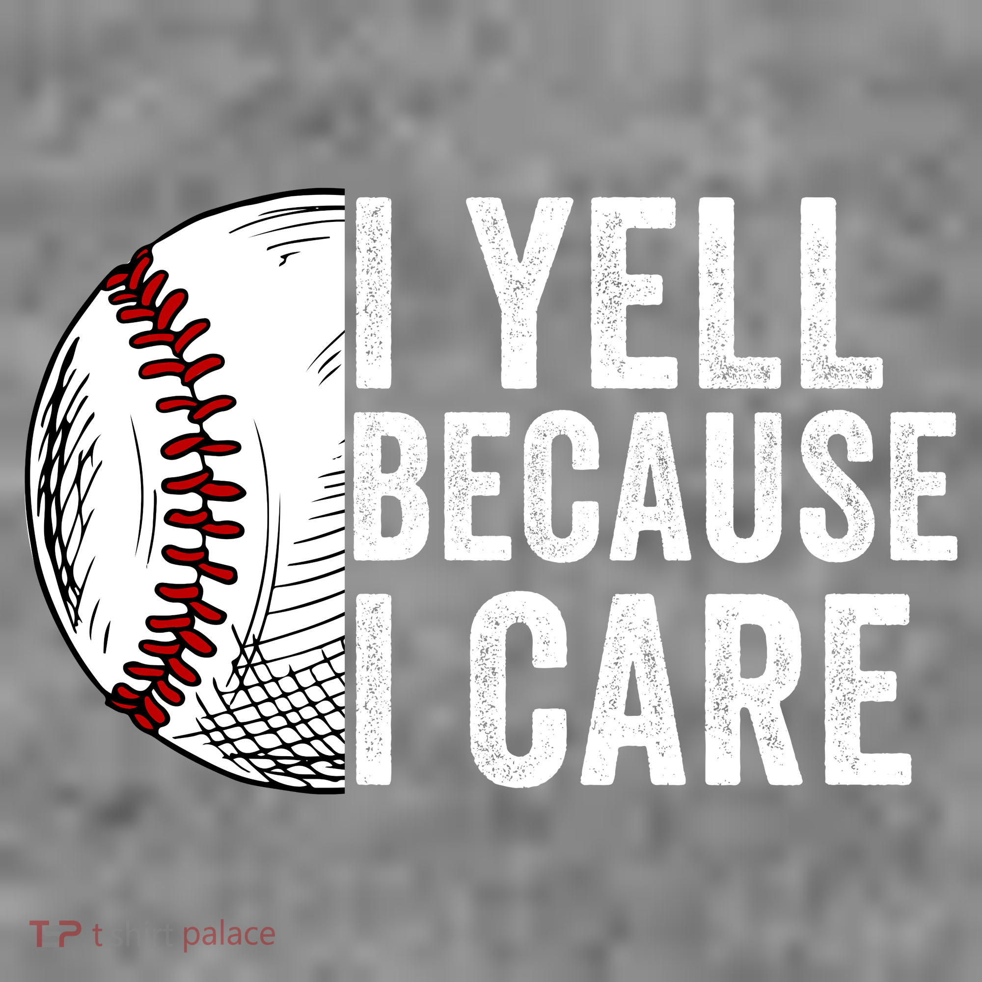 I Yell Because I Care Baseball Pride Baseball Mom Baseball Dad Baseball Parent Long Sleeve Shirt