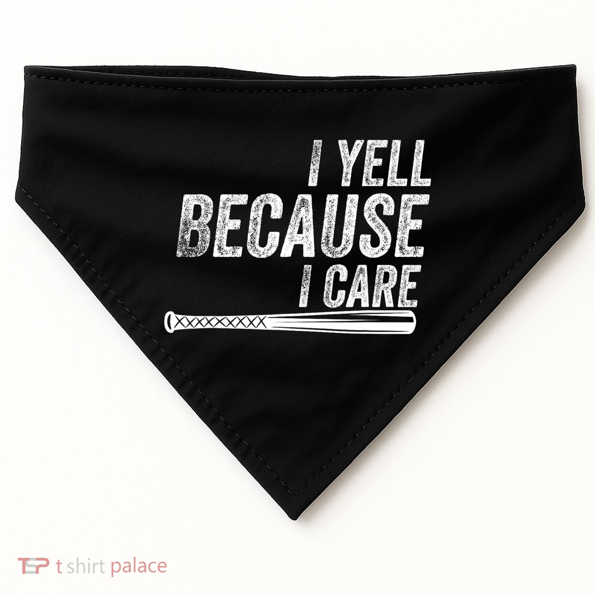 I Yell Because I Care Funny Baseball Softball Dad USA-Made Doggie Bandana