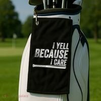 I Yell Because I Care Funny Baseball Softball Dad Golf Towel thumb 2