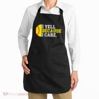 I Yell Because I Care Funny Softball Player Mom Dad Apron thumb 2