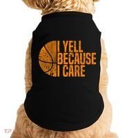 I Yell Because I Care Basketball Doggie Tank thumb 0