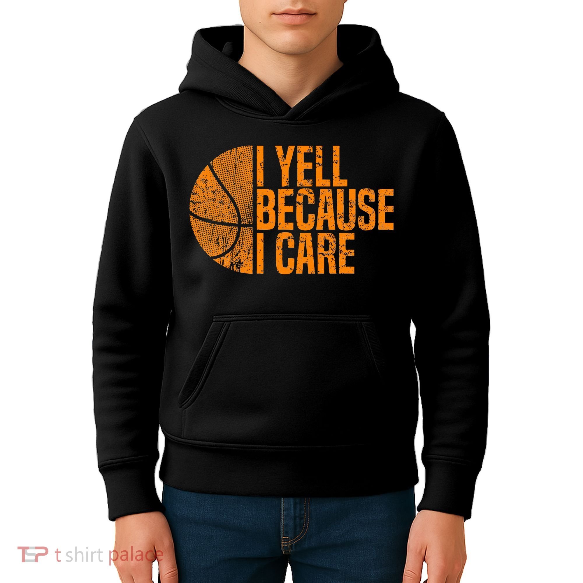 I Yell Because I Care Basketball Kids Hoodie