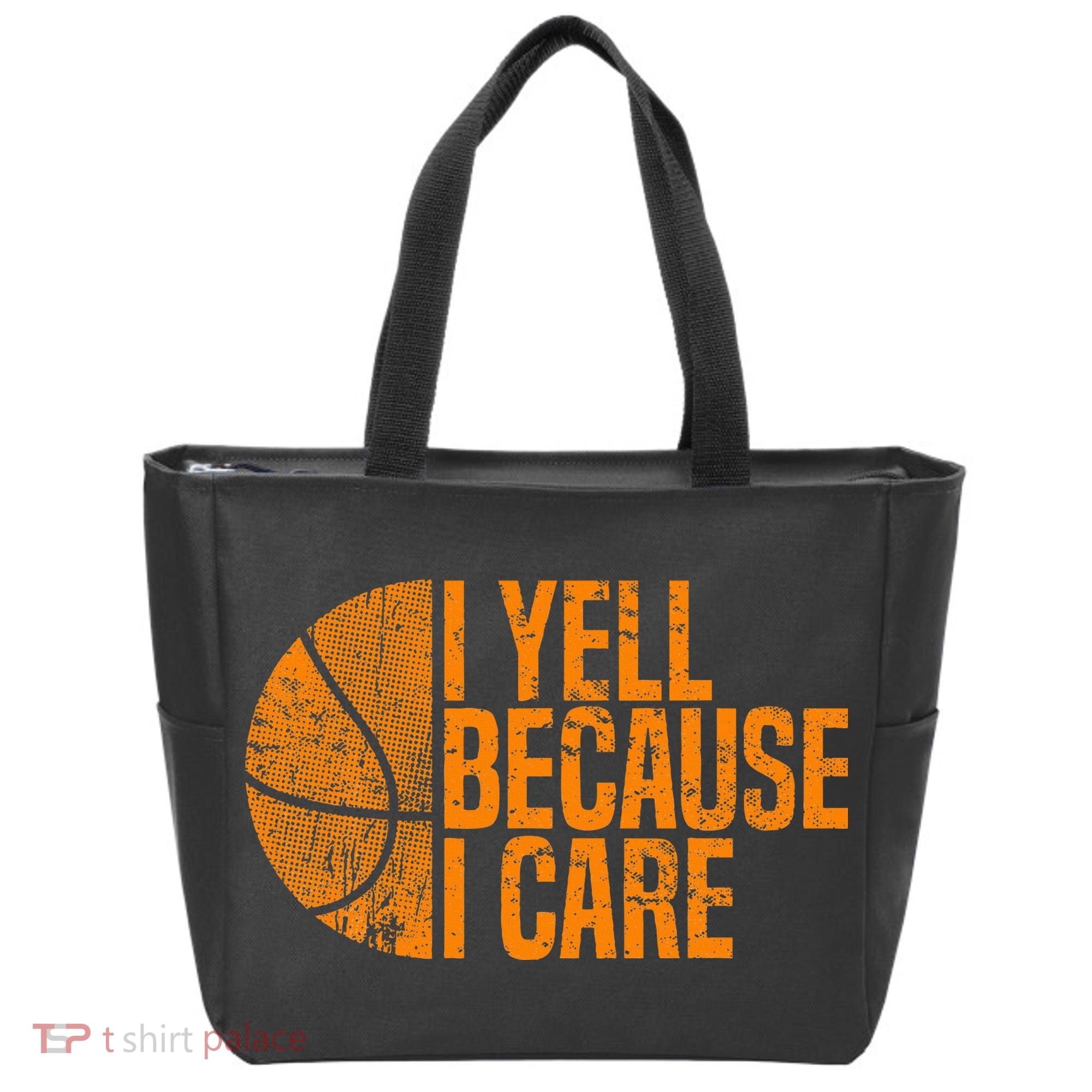 I Yell Because I Care Basketball Tote Bag