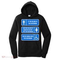 If You Belong In This Bathroom Follow My Daughter Women's Hoodie thumb 0