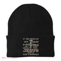 If You Bring Up My Past You Should Know That Jesus Dropped Beanie thumb 0