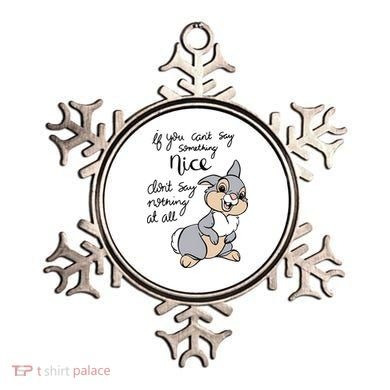 If You Can't Say Something Nice Don't Say Nothing At All Funny Bunny Ornament