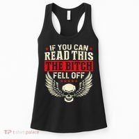 If You Can Read This The Bitch Fell Off Biker Back Print Women's Tank Top thumb 0