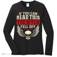 If You Can Read This The Bitch Fell Off Biker Back Print Women's Long Sleeve Shirt thumb 0