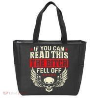 If You Can Read This The Bitch Fell Off Biker Back Print Tote Bag thumb 0