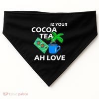 Iz Your Cocoa Tea Ah Love USA-Made Doggie Bandana thumb 0