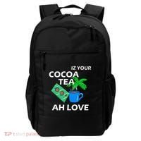 Iz Your Cocoa Tea Ah Love Backpack thumb 0