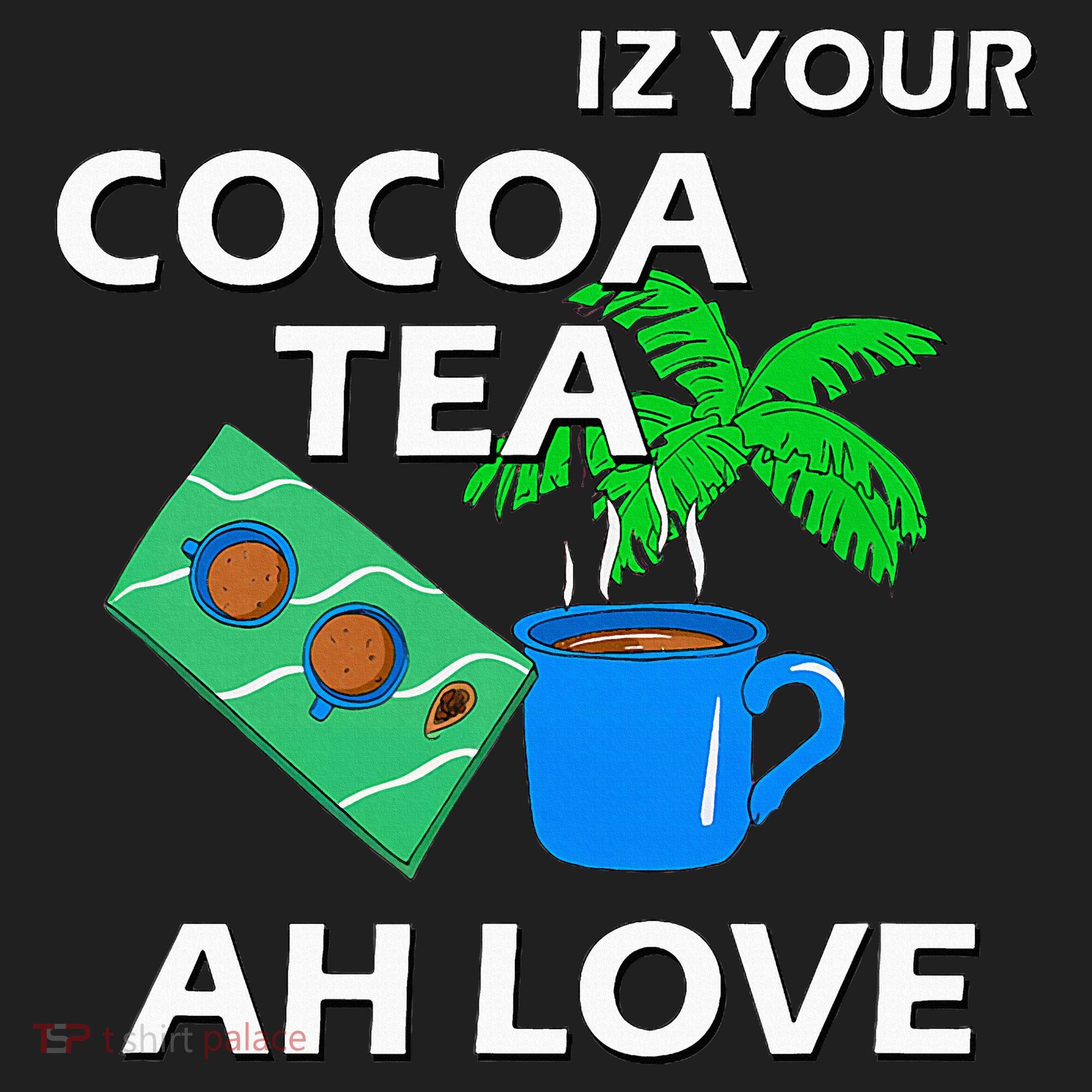 Iz Your Cocoa Tea Ah Love Beanie