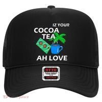 Iz Your Cocoa Tea Ah Love Hat thumb 0