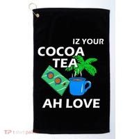 Iz Your Cocoa Tea Ah Love Golf Towel thumb 0