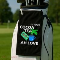 Iz Your Cocoa Tea Ah Love Golf Towel thumb 2