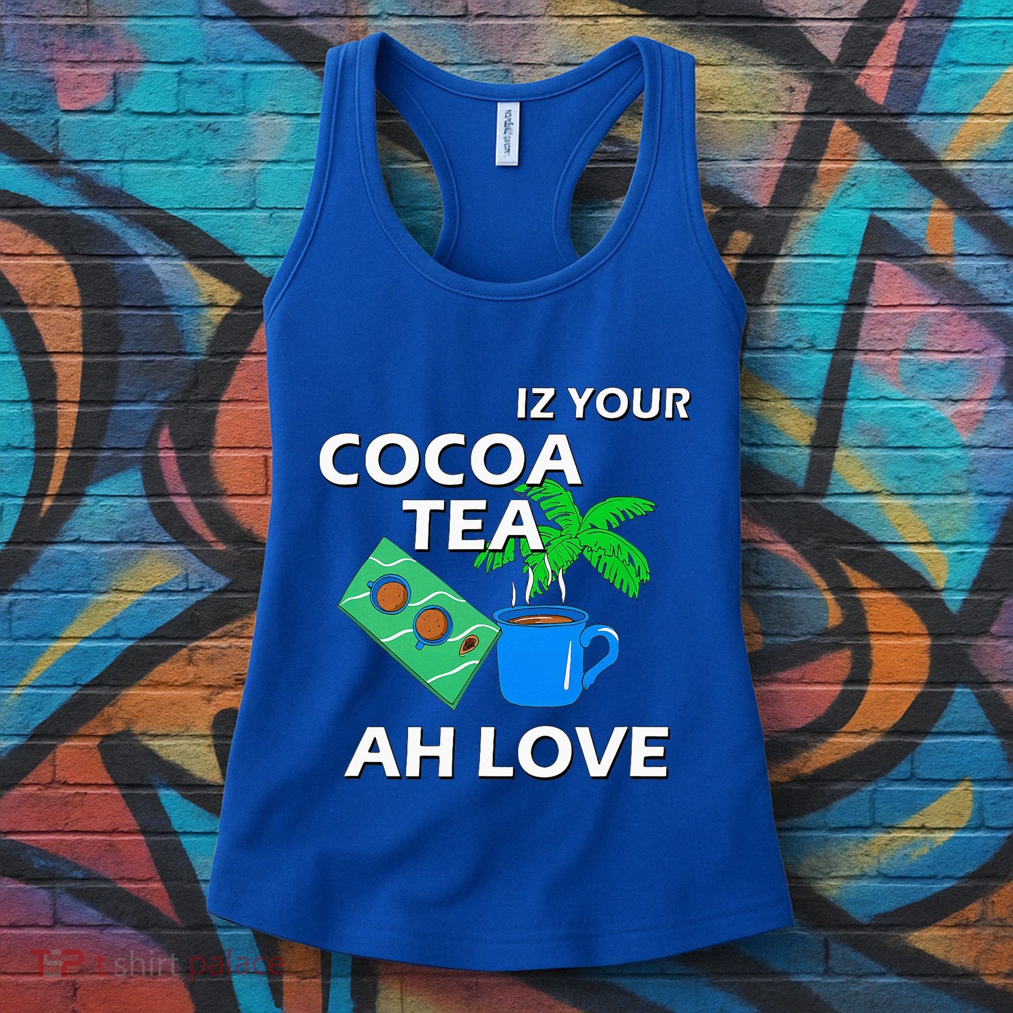Iz Your Cocoa Tea Ah Love Women's Tank Top