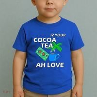 Iz Your Cocoa Tea Ah Love Toddler T-Shirt thumb 2