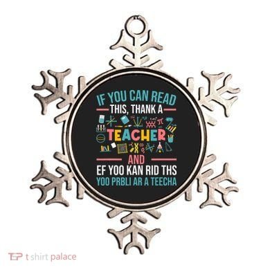 If You Can Read This Thank A Teacher Funny Teacher Ornament