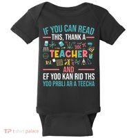 If You Can Read This Thank A Teacher Funny Teacher Baby Bodysuit thumb 0