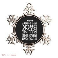 If You Can Read This Pull Me Back In The Boat Funny Fishing Ornament thumb 0