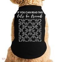 If You Can Read This Lets Be Friends Crochet Doggie Tank thumb 0