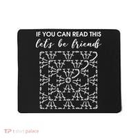 If You Can Read This Lets Be Friends Crochet Mousepad thumb 0