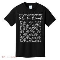 If You Can Read This Lets Be Friends Crochet Kids T-Shirt thumb 0