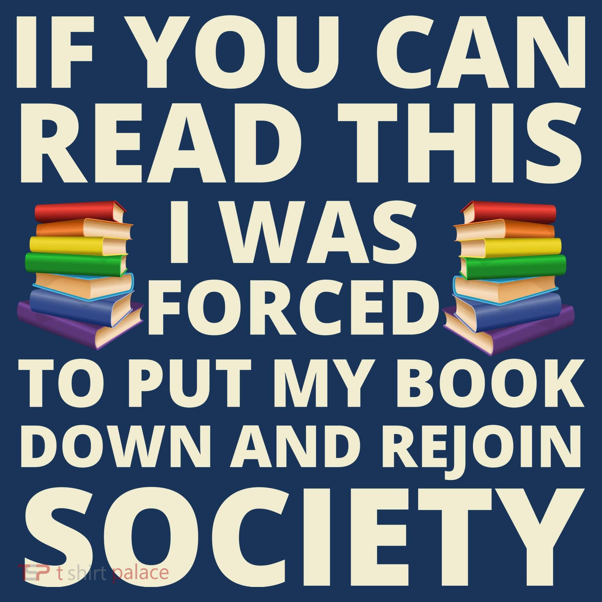 If You Can Read The I Was Forced To Put My Book Down And Rejoin Society Pajama Set