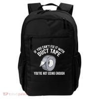 If You Can't Fix It With Duct Tape Funny Gift Backpack thumb 0
