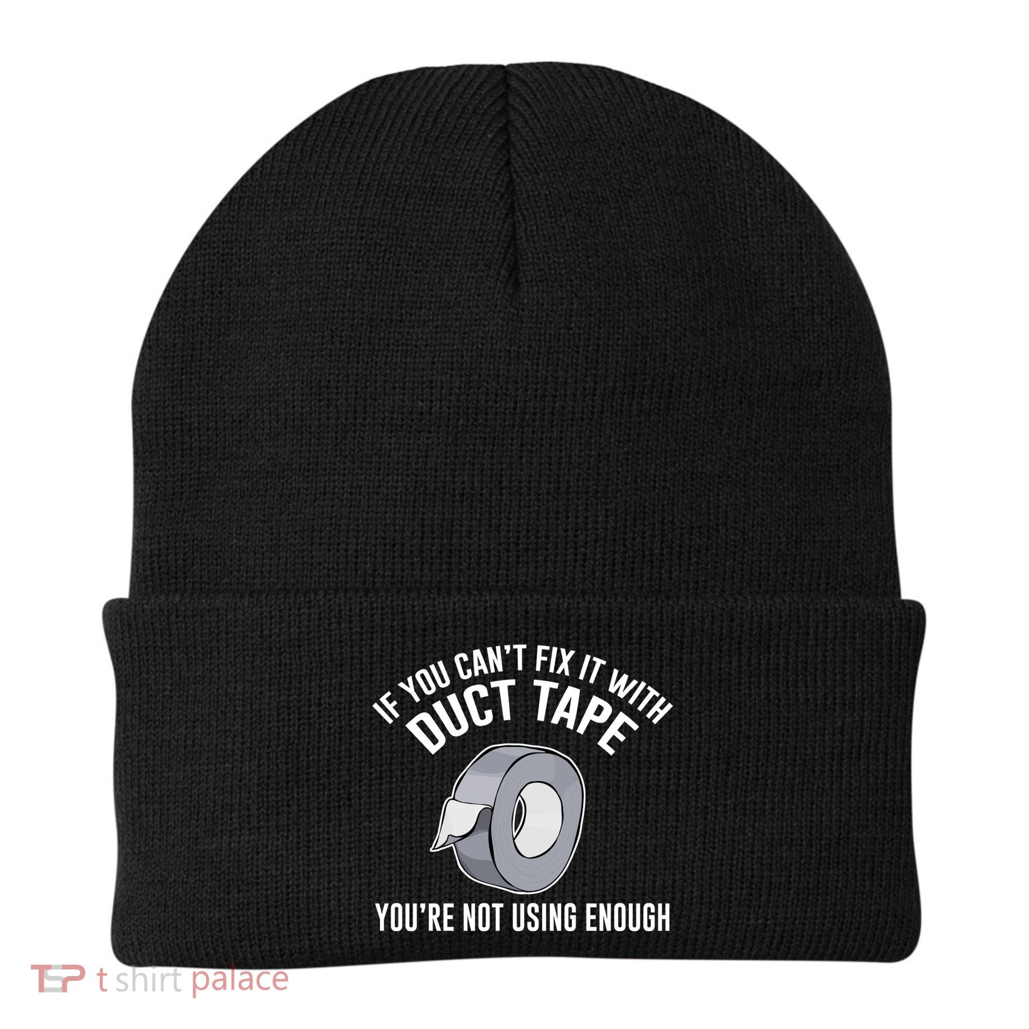 If You Can't Fix It With Duct Tape Funny Gift Beanie