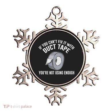 If You Can't Fix It With Duct Tape Funny Gift Ornament
