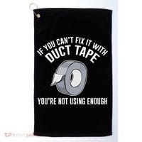 If You Can't Fix It With Duct Tape Funny Gift Golf Towel thumb 0