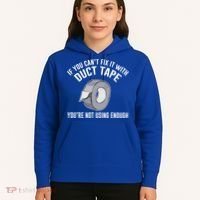 If You Can't Fix It With Duct Tape Funny Gift Hoodie thumb 5