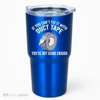 If You Can't Fix It With Duct Tape Funny Gift Tumbler thumb 0