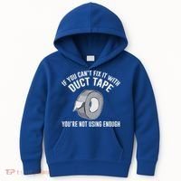 If You Can't Fix It With Duct Tape Funny Gift Kids Hoodie thumb 0