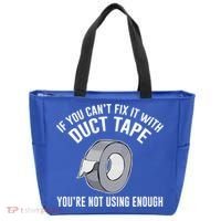 If You Can't Fix It With Duct Tape Funny Gift Tote Bag thumb 0