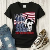 If You Cant Run With Big Dog Stay On Porch Women's T-Shirt thumb 3