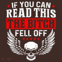 If You Can Read This The Bitch Fell Off Biker Mousepad thumb 1